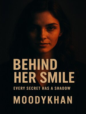 cover image of Behind Her Smile